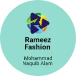 Business logo of Rameez fashion