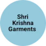 Business logo of Shri Krishna Garments