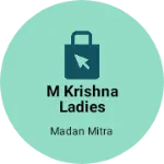 Business logo of M Krishna ladies corner
