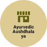 Business logo of Ayurvedic Aushdhalaya