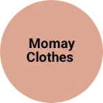 Business logo of Momay clothes