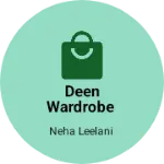Business logo of Deen wardrobe
