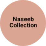 Business logo of Naseeb collection