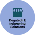 Business logo of DEGATECH ENGINEERING SOLUTIONS INDIA PVT LTD