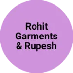 Business logo of Rohit garments & rupesh vastralay
