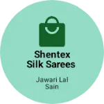 Business logo of Shentex silk sarees