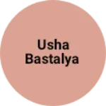 Business logo of Usha bastalya