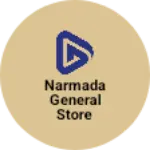 Business logo of Narmada general Store
