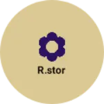 Business logo of R.stor