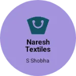 Business logo of Naresh Textiles
