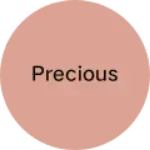 Business logo of Precious