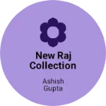 Business logo of New raj collection