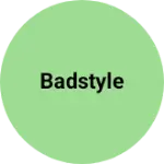 Business logo of Badstyle