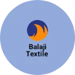 Business logo of BALAJI TEXTILE