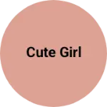 Business logo of Cute girl