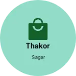 Business logo of Thakor