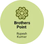 Business logo of Brothers point