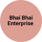 Business logo of Bhai Bhai enterprise