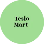 Business logo of TESLO MART