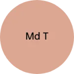 Business logo of Md t