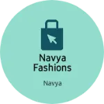 Business logo of Navya fashions
