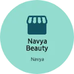 Business logo of Navya beauty store