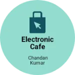Business logo of Electronic cafe