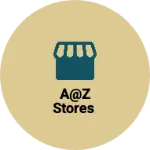 Business logo of A@Z stores
