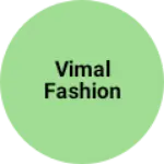 Business logo of Vimal fashion