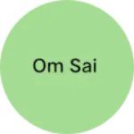 Business logo of Om Sai