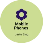 Business logo of Mobile phones