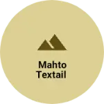 Business logo of Mahto textail