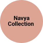 Business logo of Navya collection