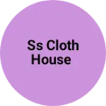 Business logo of SS cloth house