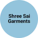 Business logo of Shree Sai Garments