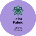 Business logo of Laiba fabric