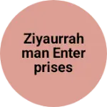 Business logo of Ziyaurrahman enterprises