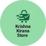 Business logo of Krishna kirana Store