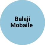 Business logo of Balaji Mobaile & electronic 