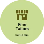 Business logo of Fine TAILORS AND Suting shirting