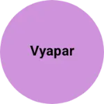 Business logo of Vyapar