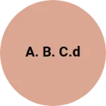Business logo of A. B. C.D