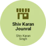 Business logo of SHIV KARAN JOUNRAL AND Readymade ATSU AURAIYA UP