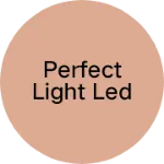 Business logo of Perfect light led