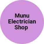 Business logo of Munu electrician shop