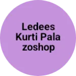 Business logo of Ledees kurti palazoshop