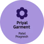 Business logo of Priyal garment