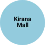 Business logo of Kirana mall