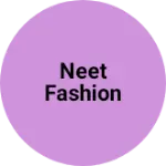 Business logo of Neet fashion