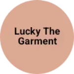 Business logo of Lucky the garment